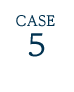 CASE5